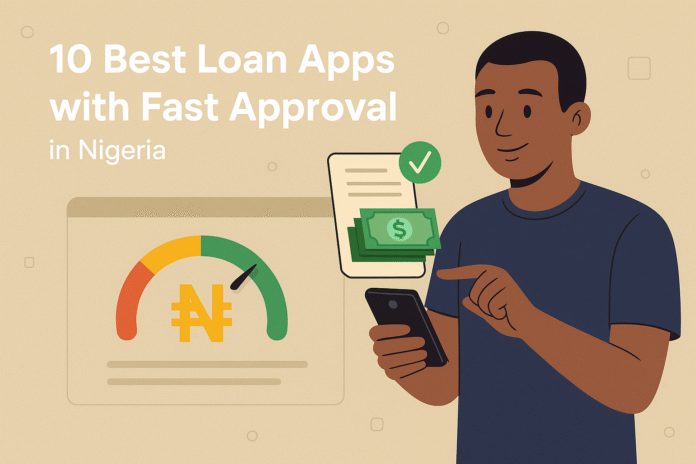 10 Best Loan Apps in Nigeria with Fast Approval